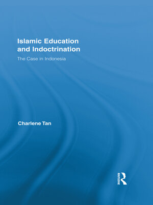 cover image of Islamic Education and Indoctrination